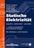 Cover: Statische Elektrizit&auml;t - expert verlag ein Imprint von Narr Francke Attempto Verlag