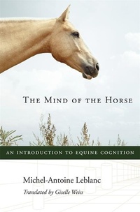 Abbildung von: The Mind of the Horse - Harvard University Press