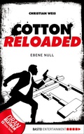 Cover: Cotton Reloaded - 32 - Bastei L&uuml;bbe