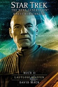 Cover: Star Trek - The Next Generation 09: Kalte Berechnung - Lautlose Waffen - Cross Cult Entertainment