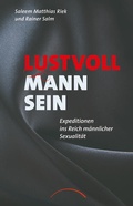 Cover: Lustvoll Mann sein - Kamphausen Media GmbH