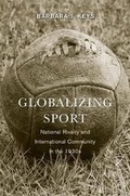 Cover: Globalizing Sport - Harvard University Press