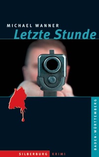 Enlarge image Cover: Letzte Stunde - Silberburg