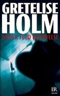 Cover: Under fulde bedovelse - Lindhardt og Ringhof