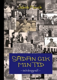 Abbildung von: Sadan gik min tid - BoD - Books on Demand
