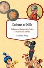 Bild: Cultures of Milk - Harvard University Press