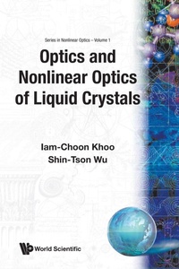 Enlarge image Cover: Optics And Nonlinear Optics Of Liquid Crystals - World Scientific Publishing Co Pte Ltd