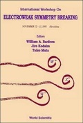 Cover: Electroweak Symmetry Breaking - Proceedings Of The International Workshop - World Scientific Publishing Co Pte Ltd