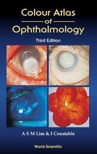 Enlarge image Cover: Colour Atlas Of Ophthalmology (Third Edition) - World Scientific Publishing Co Pte Ltd