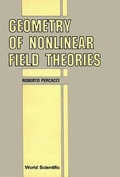 Cover: Geometry Of Nonlinear Field Theories - EPB Publishers Pte Ltd