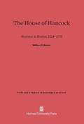 Cover: The House of Hancock - Harvard University Press