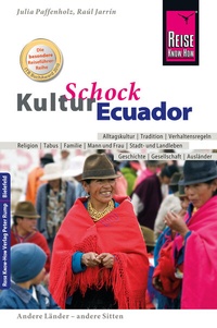 Abbildung von: Reise Know-How KulturSchock Ecuador - Reise Know-How Verlag Peter Rump GmbH