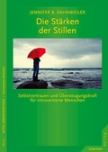 Cover: Die St&auml;rken der Stillen - Junfermann