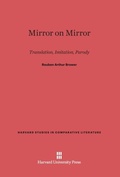 Cover: Mirror on Mirror - Harvard University Press