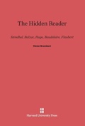 Cover: The Hidden Reader - Harvard University Press
