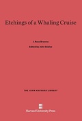 Cover: Etchings of a Whaling Cruise - Harvard University Press
