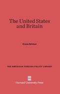 Cover: The United States and Britain - Harvard University Press
