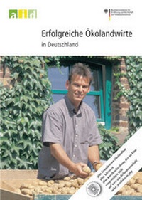 Abbildung von: Erfolgreiche Ökolandwirte in Deutschland - Schullizenz - Bundesanstalt für Landwirtschaft und Ernährung