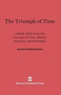 Cover: The Triumph of Time - Harvard University Press