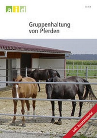 Abbildung von: Gruppenhaltung von Pferden - Schullizenz - Bundesanstalt für Landwirtschaft und Ernährung