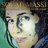 Abbildung von: Souad Massi - El Mutakallimun (Die Meister des Wortes) - Helikon Harmonia Mundi