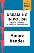 Cover: Dreaming in Polish - Knopf Doubleday Publishing Group