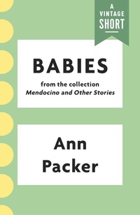 Enlarge image Cover: Babies - Knopf Doubleday Publishing Group