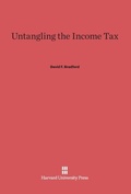 Cover: Untangling the Income Tax - Harvard University Press