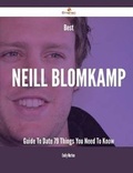 Cover: Best Neill Blomkamp Guide to Date - 79 Things You Need to Know - Emereo Publishing