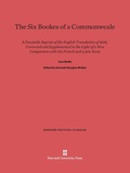 Cover: The Six Bookes of a Commonweale - Harvard University Press