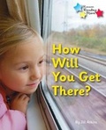 Cover: How Will You Get There? - Ransom Publishing