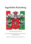 Cover: Sagenhaftes Rastenberg - Eugenia Verlag Markus Vette