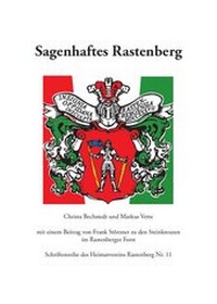 Enlarge image Cover: Sagenhaftes Rastenberg - Eugenia Verlag Markus Vette