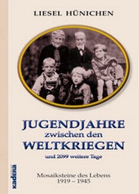 Abbildung von: Jugendjahre zwischen den Weltkriegen - Kadera-Verlag