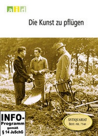 Abbildung von: Die Kunst zu Pflügen - Einzellizenz - Bundesanstalt für Landwirtschaft und Ernährung