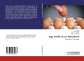 Cover: Egg Shells as an Adsorbent - LAP Lambert Academic Publishing