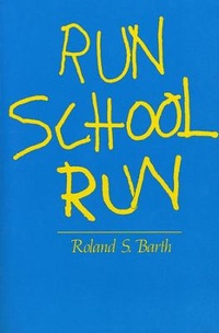 Enlarge image Cover: Run School Run - Harvard University Press