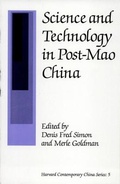 Cover: Science and Technology in Post-Mao China - Harvard University, Asia Center