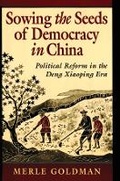Cover: Sowing the Seeds of Democracy in China - Harvard University Press
