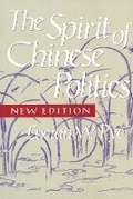 Cover: Spirit of Chinese Politics, New edition - Harvard University Press
