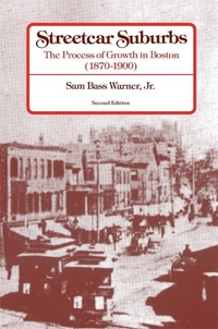 Enlarge image Cover: Streetcar Suburbs - Harvard University Press