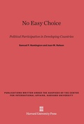 Cover: No Easy Choice - Harvard University Press