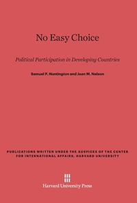 Enlarge image Cover: No Easy Choice - Harvard University Press