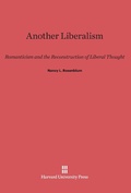 Cover: Another Liberalism - Harvard University Press