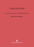 Cover: Frege and Goedel - Harvard University Press