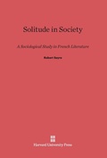 Cover: Solitude in Society - Harvard University Press