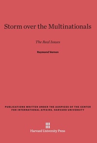 Enlarge image Cover: Storm Over the Multinationals - Harvard University Press