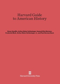 Enlarge image Cover: Harvard Guide to American History - Harvard University Press