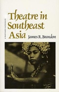 Cover: Theatre in Southeast Asia - Harvard University Press