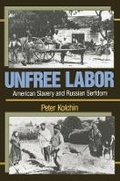 Cover: Unfree Labor - The Belknap Press